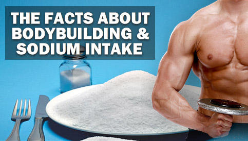 bodybuilding and sodium