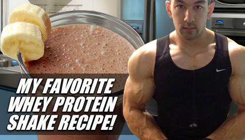 My Favorite Whey Protein Shake Recipe