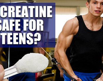 is creatine safe for teens
